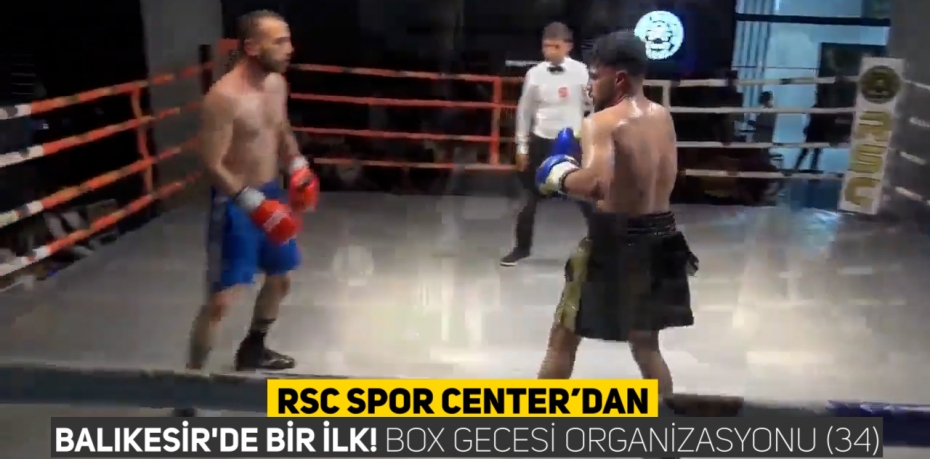 RS SPOR CENTER DAN BALIKESİR'DE BİR İLK! BOX GECESİ ORGANİZASYONU 34