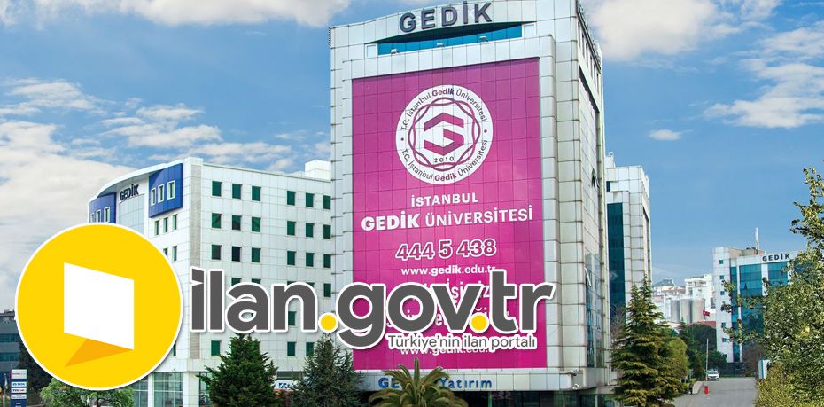 İstanbul Gedik Üniversitesi Araştırma Görevlisi ve Öğretim Görevlisi Alıyor