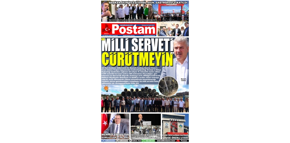 "MİLLİ SERVETİ ÇÜRÜTMEYİN"