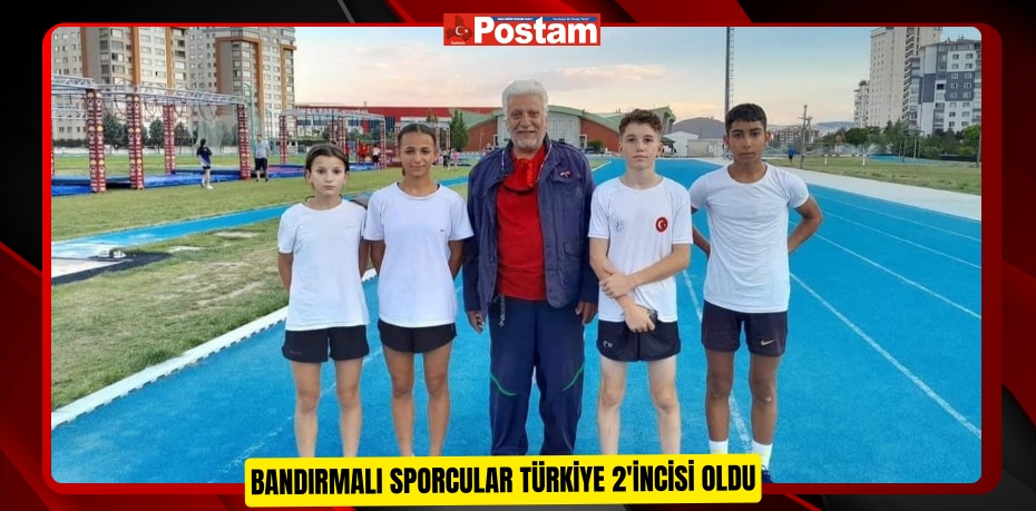 Bandırmalı sporcular Türkiye 2'incisi oldu