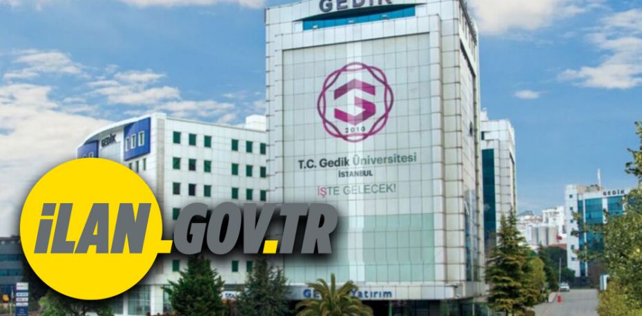 İstanbul Gedik Üniversitesi Öğretim görevlisi alım ilanı yayınladı