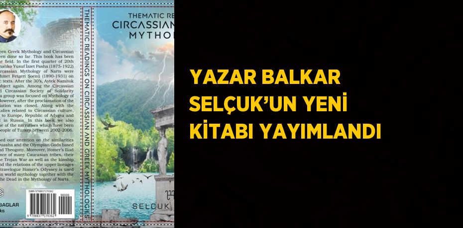 YAZAR BALKAR SELÇUK’UN YENİ KİTABI YAYIMLANDI