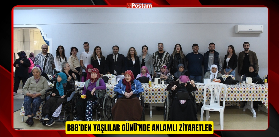 BBB’den Yaşlılar Günü’nde anlamlı ziyaretler