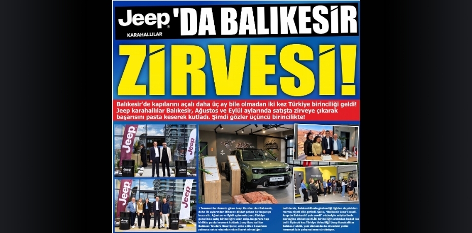 JEEP KARAHANLILAR’DA BALIKESİR ZİRVESİ!