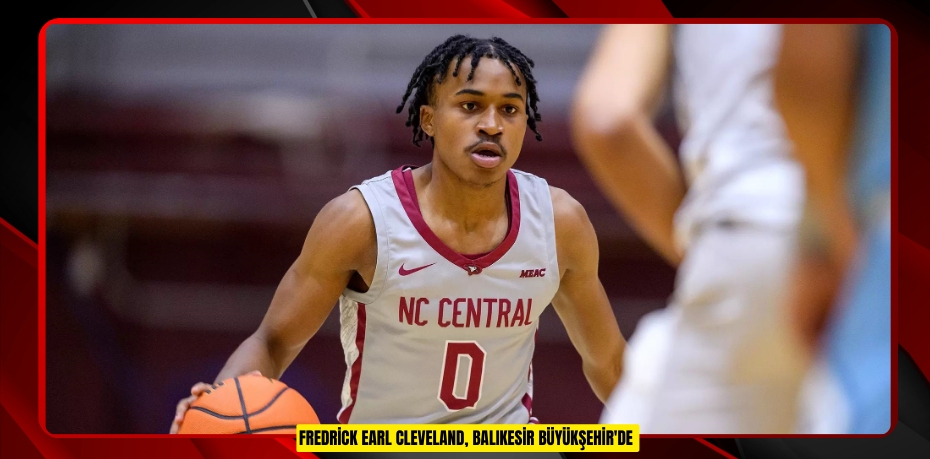 Fredrick Earl Cleveland, Balıkesir Büyükşehir'de