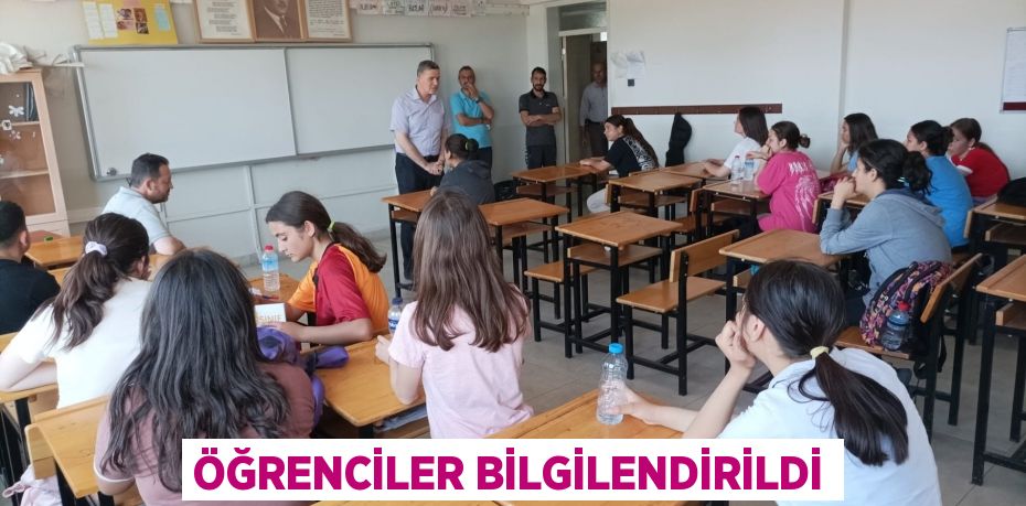 Öğrenciler bilgilendirildi