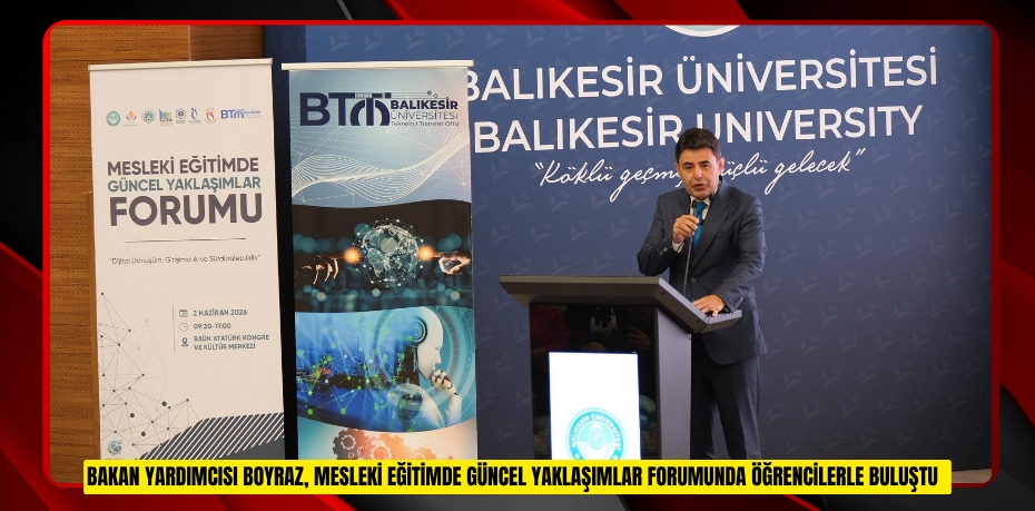 Bakan Yardımcısı Boyraz, 