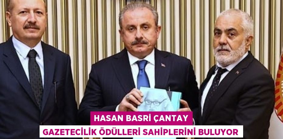 HASAN BASRİ ÇANTAY GAZETECİLİK ÖDÜLLERİ SAHİPLERİNİ BULUYOR