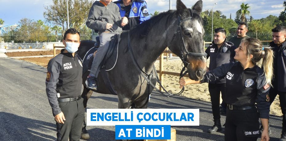 Engelli çocuklar at bindi