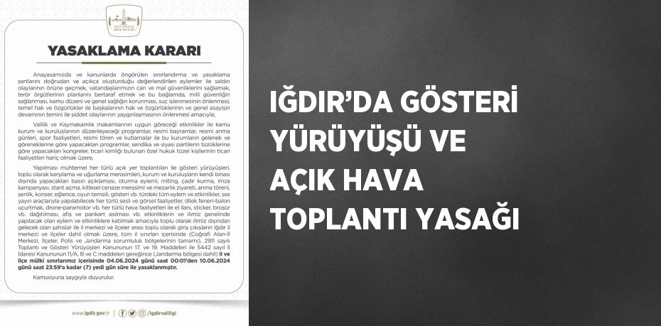 IĞDIR’DA GÖSTERİ YÜRÜYÜŞÜ VE AÇIK HAVA TOPLANTI YASAĞI