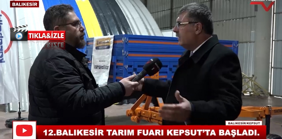 12  BALIKESİR TARIM FUARI KEPSUT'TA BAŞLADI  8