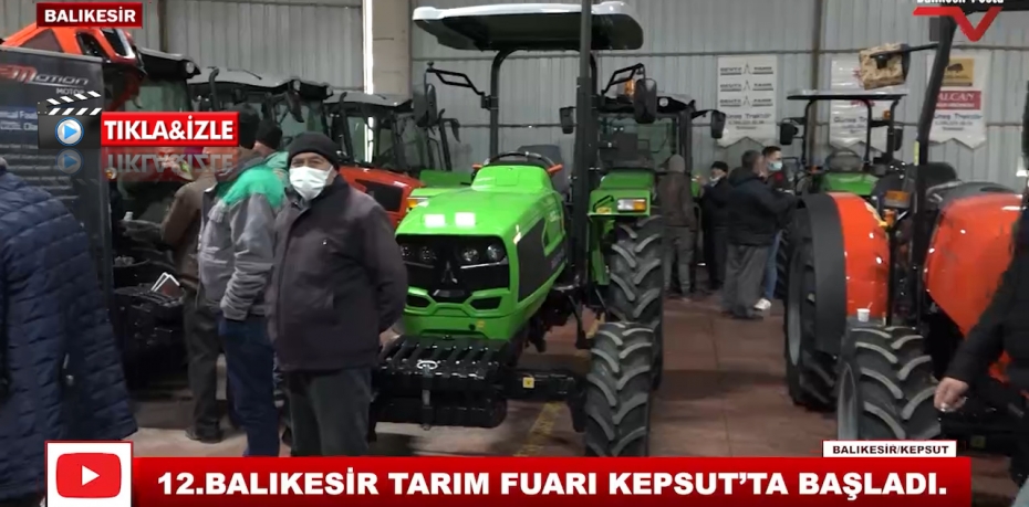 12  BALIKESİR TARIM FUARI KEPSUT'TA BAŞLADI  2