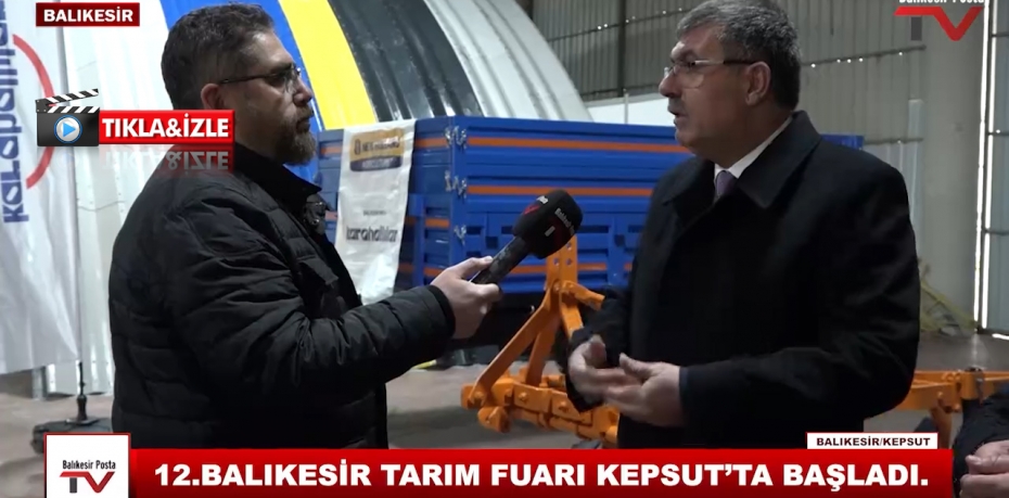 12  BALIKESİR TARIM FUARI KEPSUT'TA BAŞLADI  9