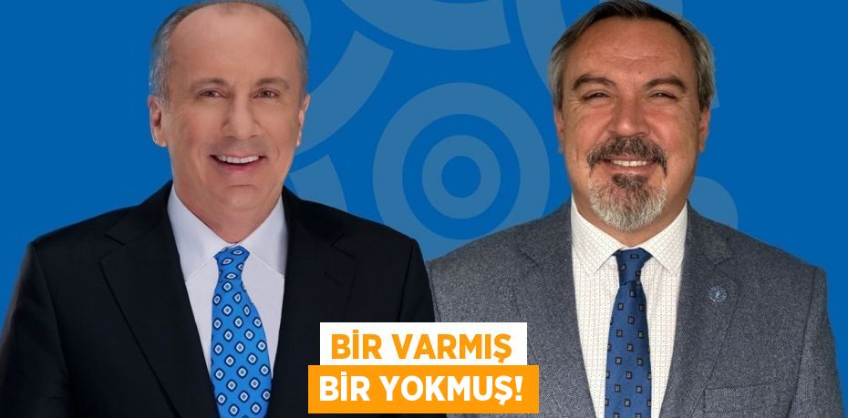 BİR VARMIŞ BİR YOKMUŞ!