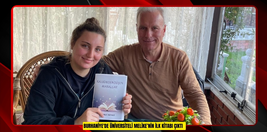Burhaniye'de üniversiteli Melike’nin ilk kitabı çıktı