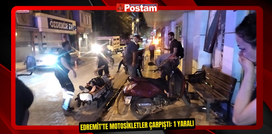 Edremit'te motosikletler çarpıştı: 1 yaralı