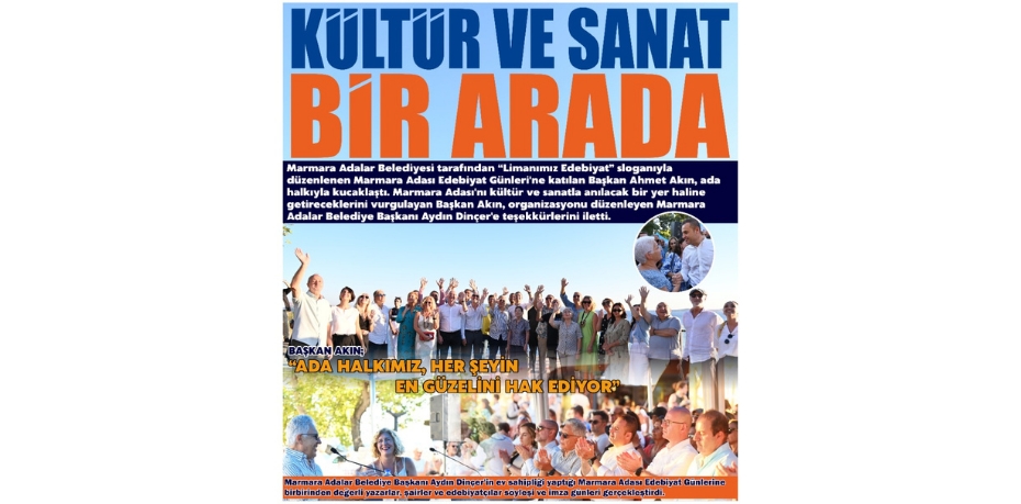 KÜLTÜR VE SANAT BİR ARADA