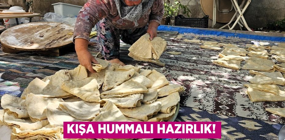 KIŞA HUMMALI HAZIRLIK!