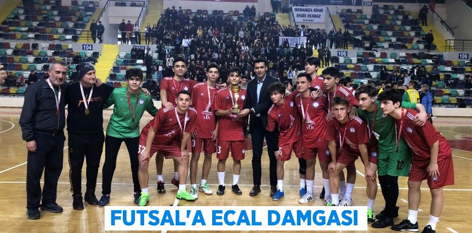 FUTSAL’A ECAL DAMGASI