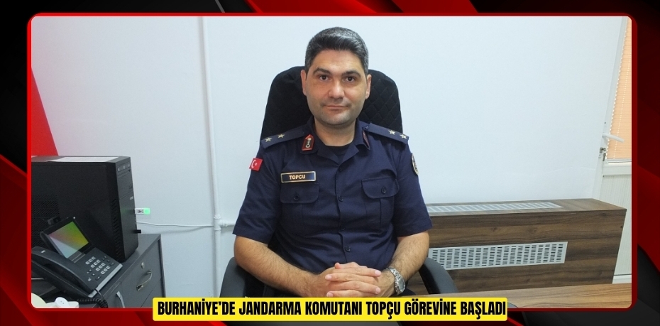 Burhaniye’de Jandarma Komutanı Topçu görevine başladı