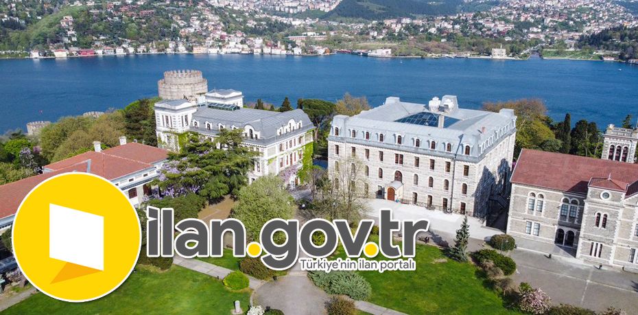 Boğaziçi Üniversitesi 40 Sözleşmeli Personel Alacak