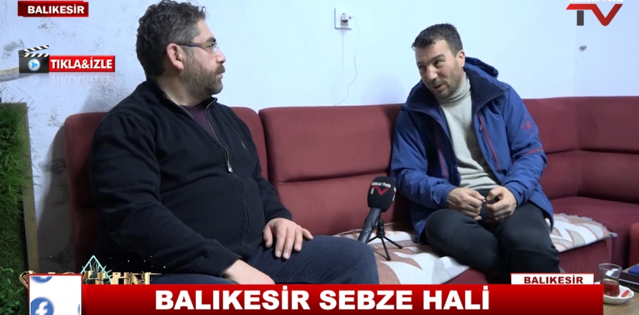 BALIKESİR SEBZE HALİ 4