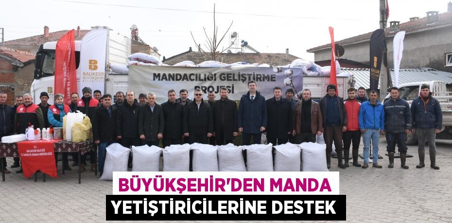 Büyükşehir’den manda yetiştiricilerine destek