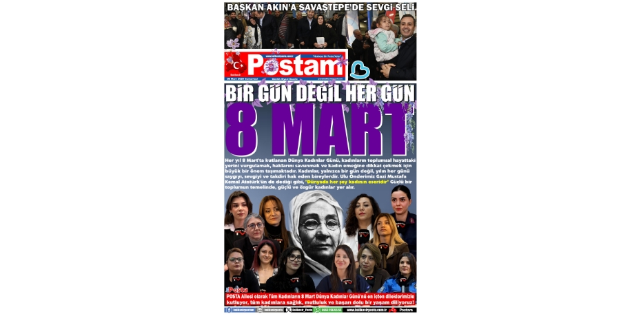 BİR GÜN DEĞİL HER GÜN 8 MART 