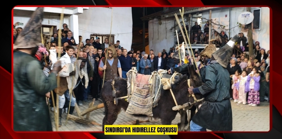 Sındırgı'da Hıdırellez coşkusu
