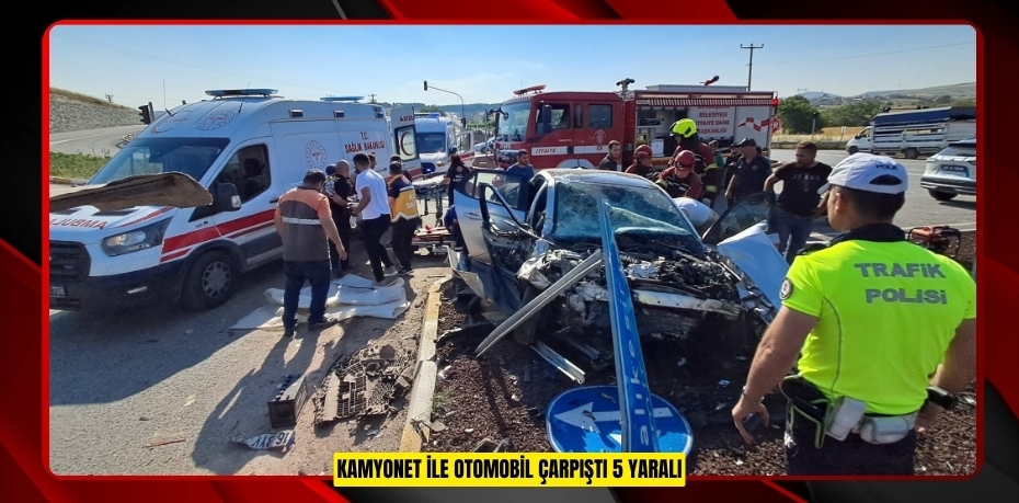 Kamyonet ile otomobil çarpıştı: 5 yaralı