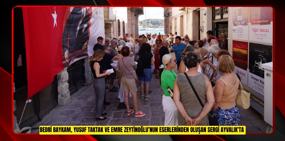 AYVALIK'TA KÜRESEL VE ÇAĞDAŞ KÜLTÜR SANAT AÇILIMI BAŞLADI