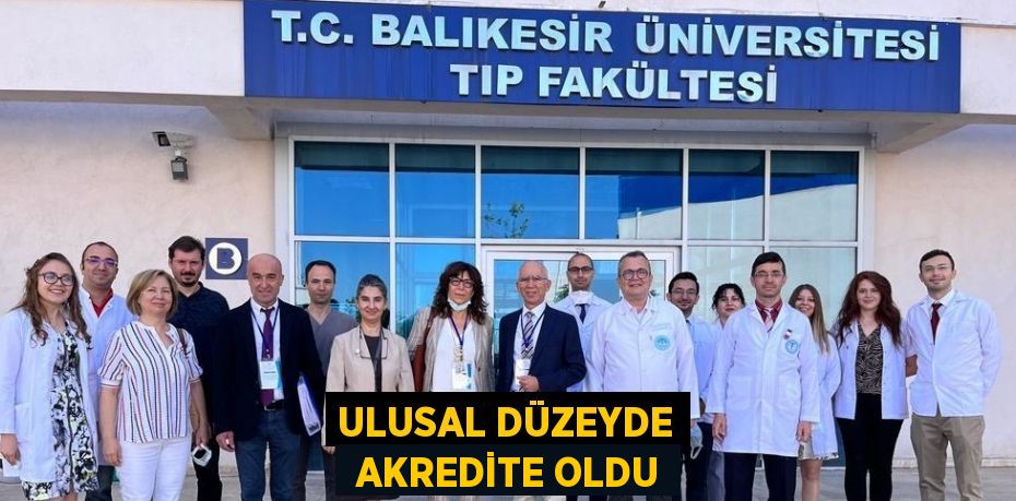 ULUSAL DÜZEYDE  AKREDİTE OLDU