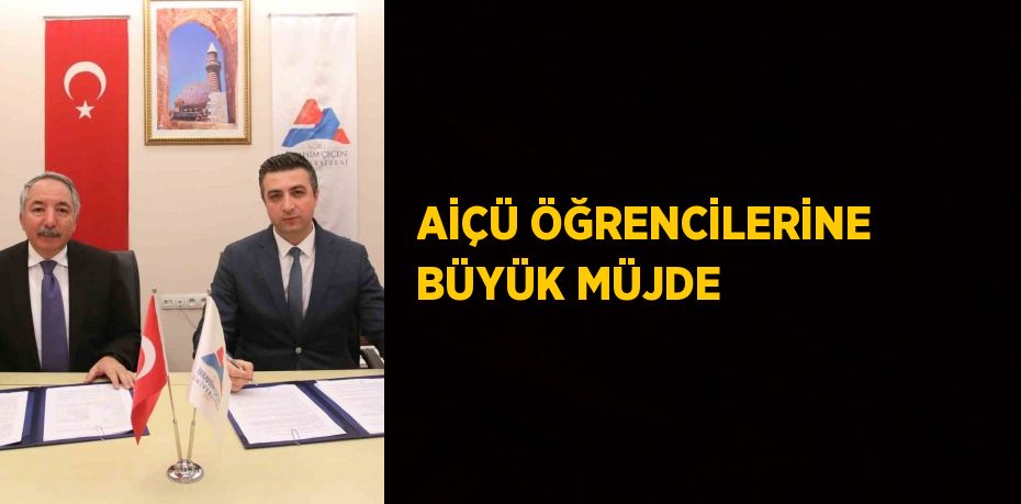 AİÇÜ ÖĞRENCİLERİNE BÜYÜK MÜJDE