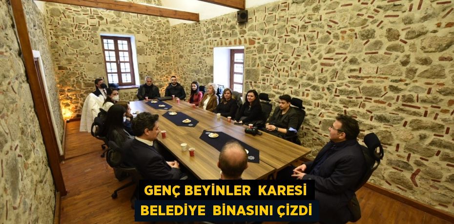 GENÇ BEYİNLER  KARESİ BELEDİYE  BİNASINI ÇİZDİ