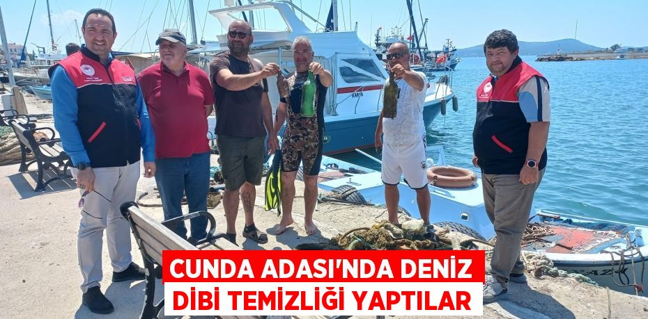 Cunda Adası’nda deniz dibi temizliği yaptılar