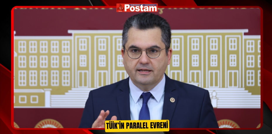 TÜİK’İN PARALEL EVRENİ