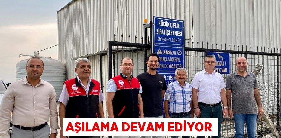 Aşılama devam ediyor