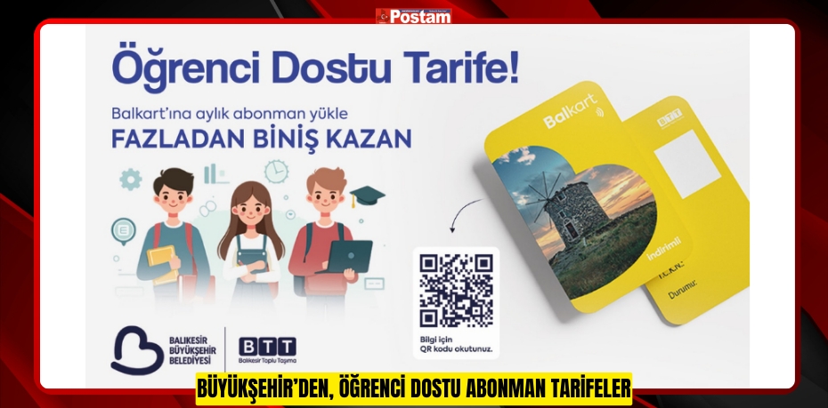 BÜYÜKŞEHİR’DEN, ÖĞRENCİ DOSTU ABONMAN TARİFELER