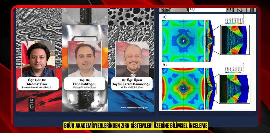 BAÜN AKADEMİSYENLERİNDEN ZIRH SİSTEMLERİ ÜZERİNE BİLİMSEL İNCELEME