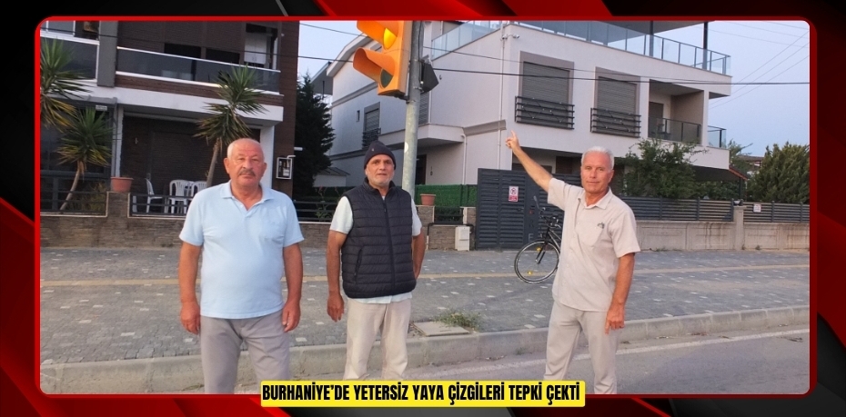 Burhaniye’de yetersiz yaya çizgileri tepki çekti  
