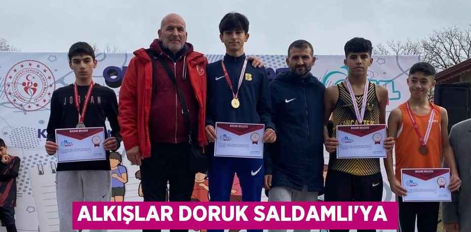 ALKIŞLAR DORUK SALDAMLI’YA