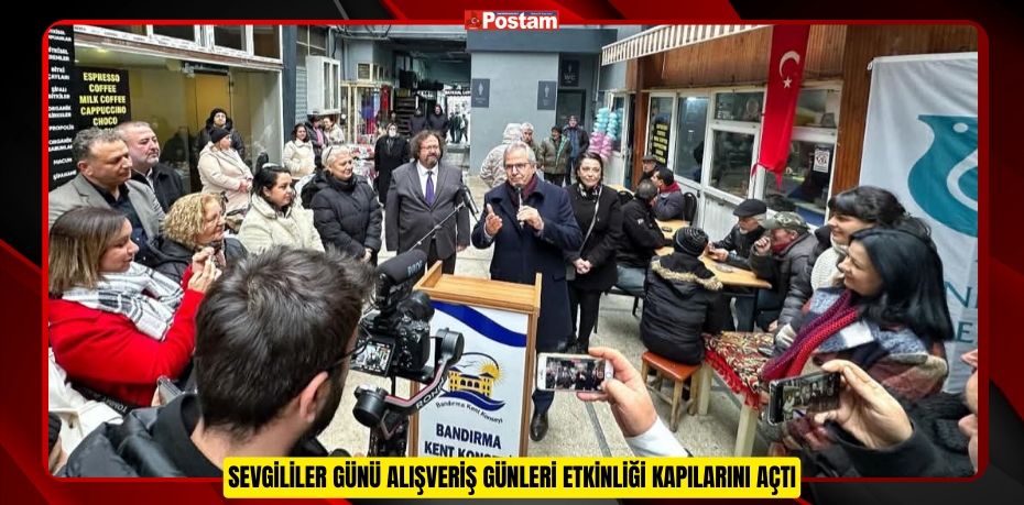 SEVGİLİLER GÜNÜ ALIŞVERİŞ GÜNLERİ ETKİNLİĞİ KAPILARINI AÇTI