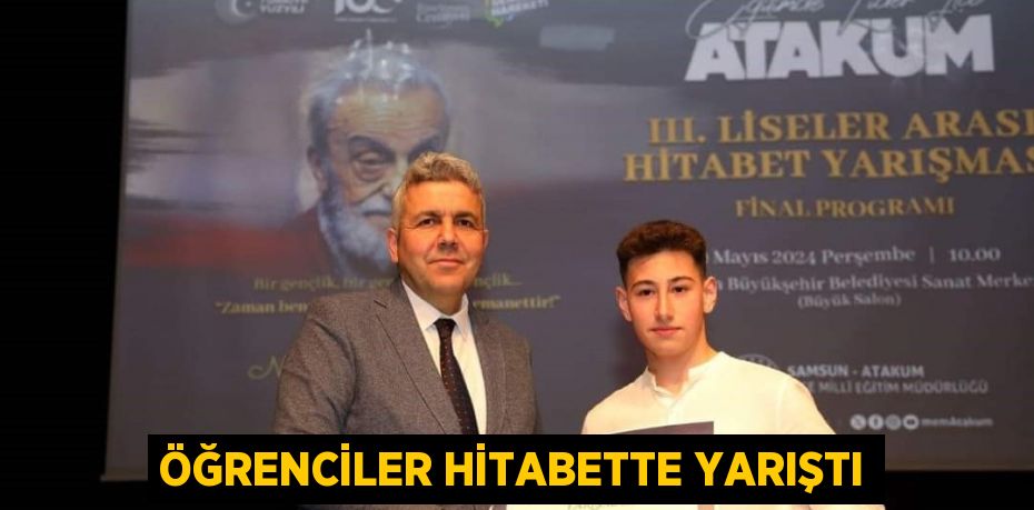 ÖĞRENCİLER HİTABETTE YARIŞTI