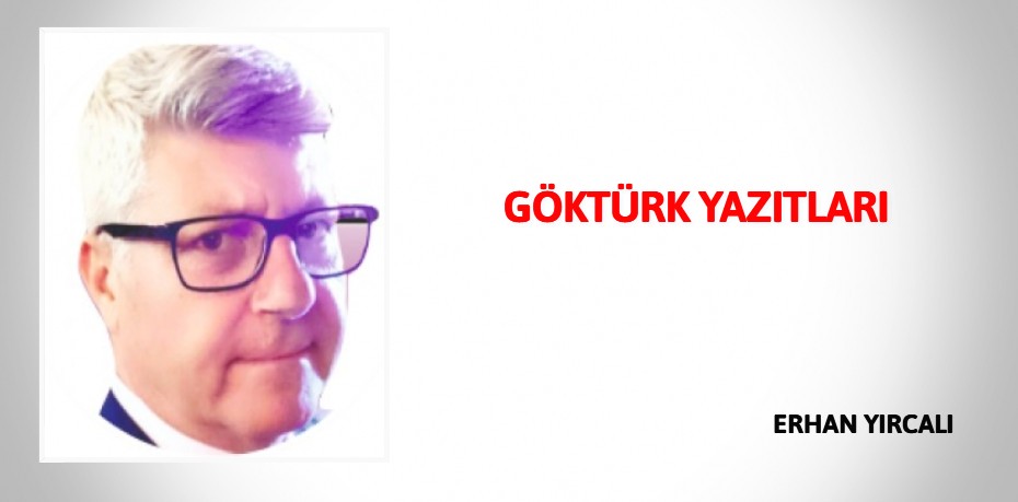 GÖKTÜRK YAZITLARI