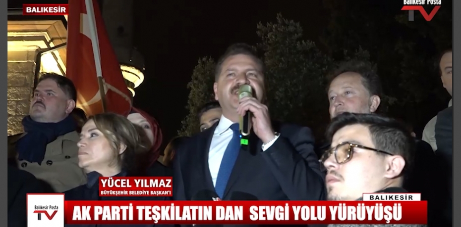 AK PARTİ TEŞKİLATIN DAN  SEVGİ YOLU YÜRÜYÜŞÜ