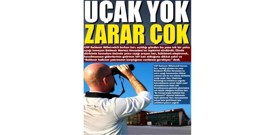 UÇAK YOK ZARAR ÇOK