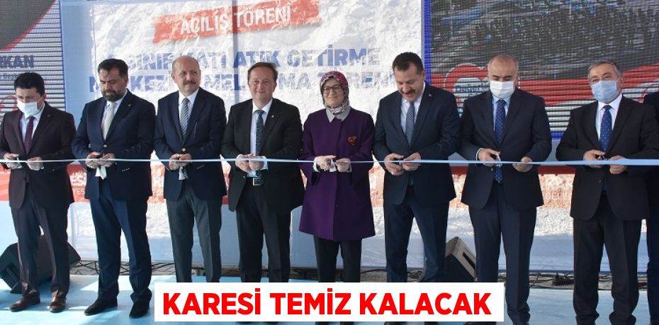 KARESİ TEMİZ KALACAK