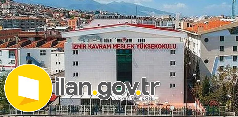 İzmir Kavram Meslek Yüksekokulu Öğretim Görevlisi Alıyor