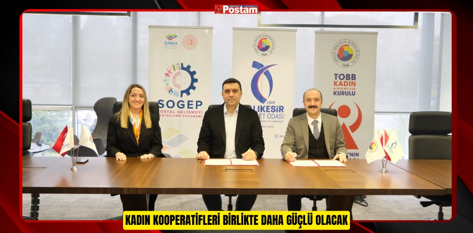 KADIN KOOPERATİFLERİ BİRLİKTE DAHA GÜÇLÜ OLACAK