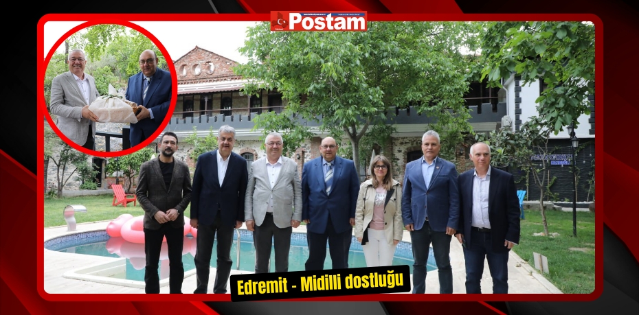 Edremit- Midilli dostluğu